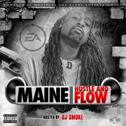 Maine - Hustle And Flow 
